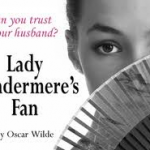 The MAC present...Lady Windermere