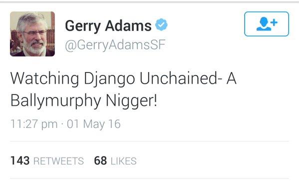The offensive tweet posted by Gerry Adams which he later deleted from his Twitter account